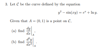 Solved 3. Let C be the curve defined by the equation | Chegg.com