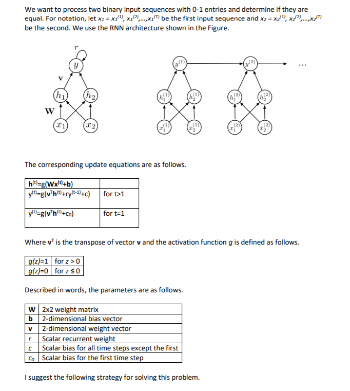 We want to process two binary input sequences with | Chegg.com