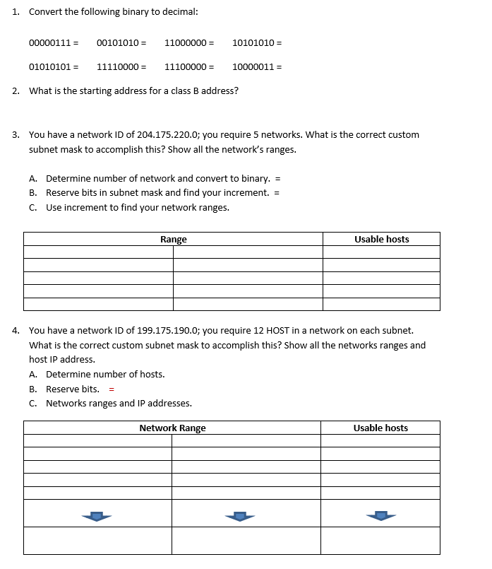 Solved 1. Convert the following binary to decimal: 00000111 | Chegg.com