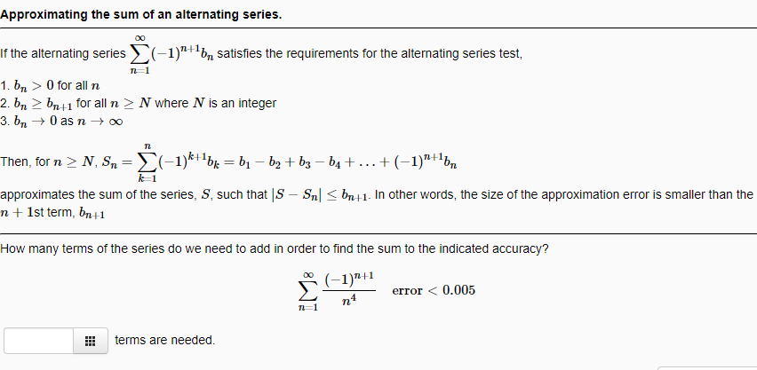 Solved Approximating the sum of an alternating series. n=1 | Chegg.com