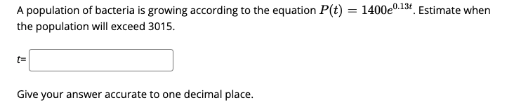 Solved A population of bacteria is growing according to the | Chegg.com