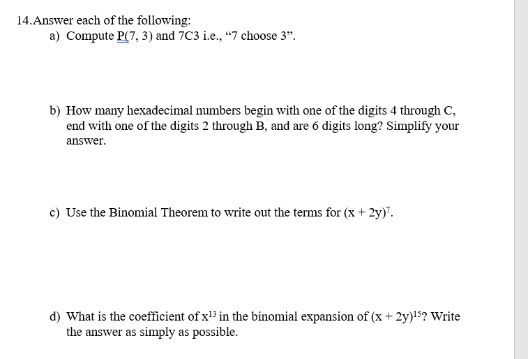 Solved Answer each of the following: a) Compute P(7,3) and | Chegg.com