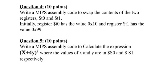 Solved Question 4: (10 points) Write a MIPS assembly code to | Chegg.com