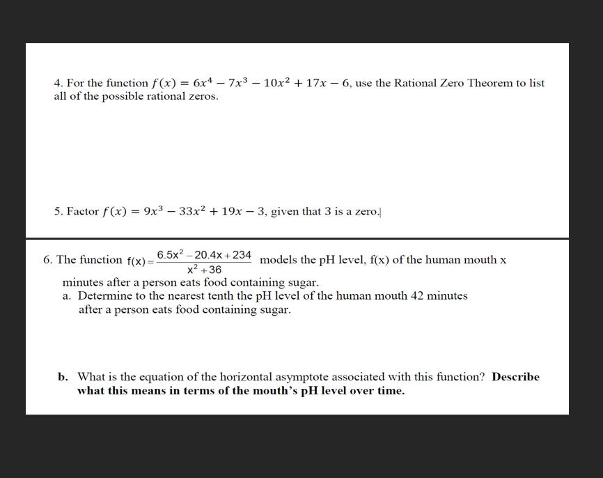 Solved 4 For The Function F X 6x4−7x3−10x2 17x−6 Use The