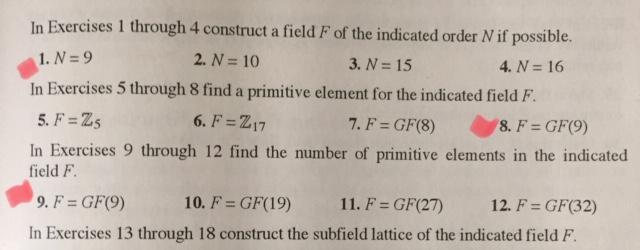Solved In Exercises 1 through 4 construct a field F of the | Chegg.com