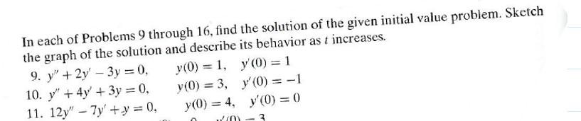 Solved In Each Of Problems 9 Through 16 , Find The Solution | Chegg.com