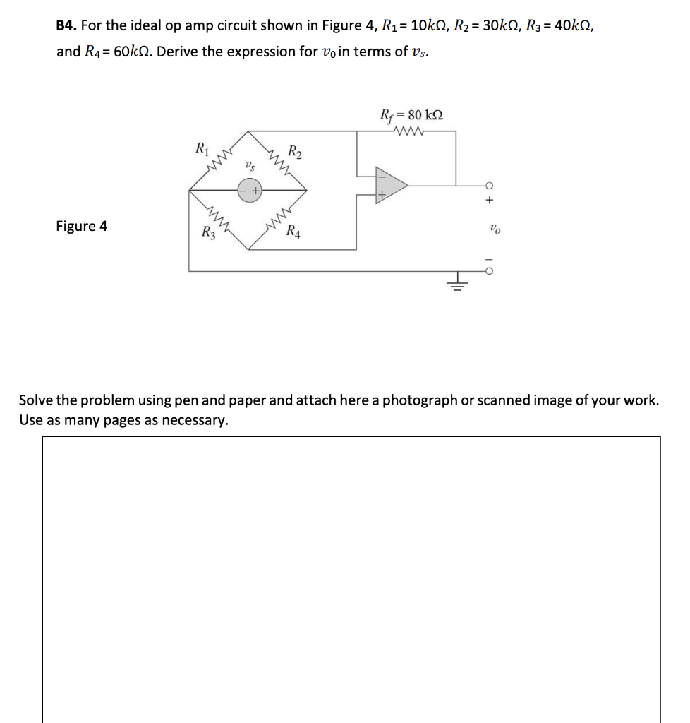 Solved B4. For The Ideal Op Amp Circuit Shown In Figure 4, | Chegg.com