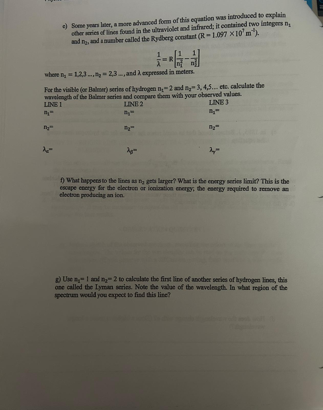 e) Some years later, a more advanced form of this equation was introduced to explain other series of lines found in the ultra