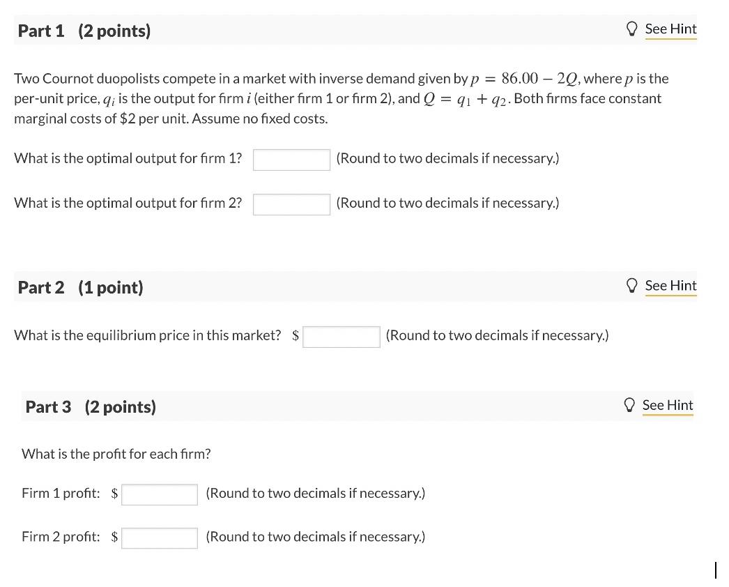 Solved Part 1 (2 Points) See Hint Two Cournot Duopolists | Chegg.com