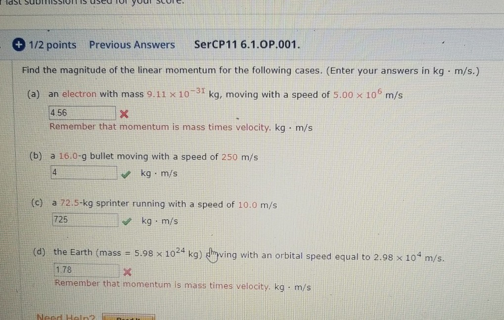 Solved Find The Magnitude Of The Linear Momentum For The | Chegg.com