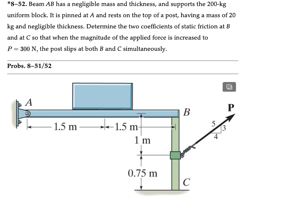 Solved *8–52. Beam AB Has A Negligible Mass And Thickness, | Chegg.com