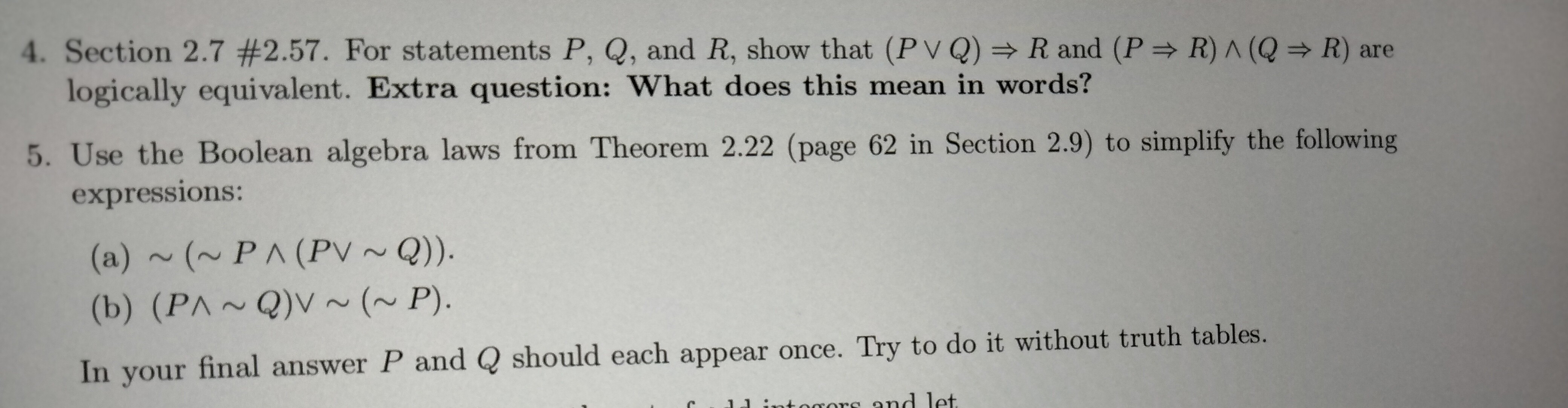 Solved 4. Section 2.7#2.57. For statements P,Q, and R, show | Chegg.com