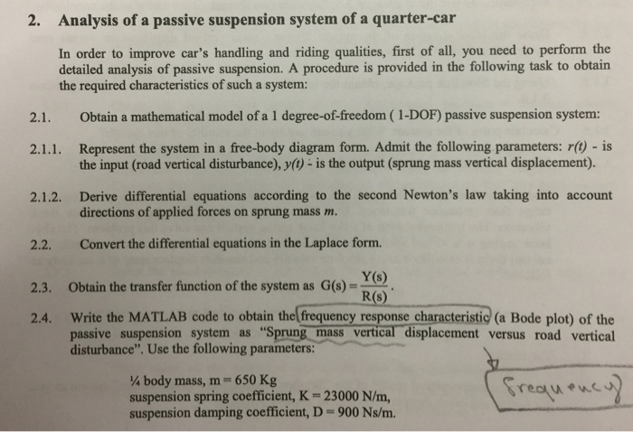 2. Analysis of a passive suspension system of a | Chegg.com