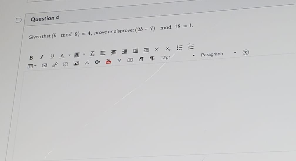 Solved Question 4 Given that (6 mod 9) = 4, prove or | Chegg.com