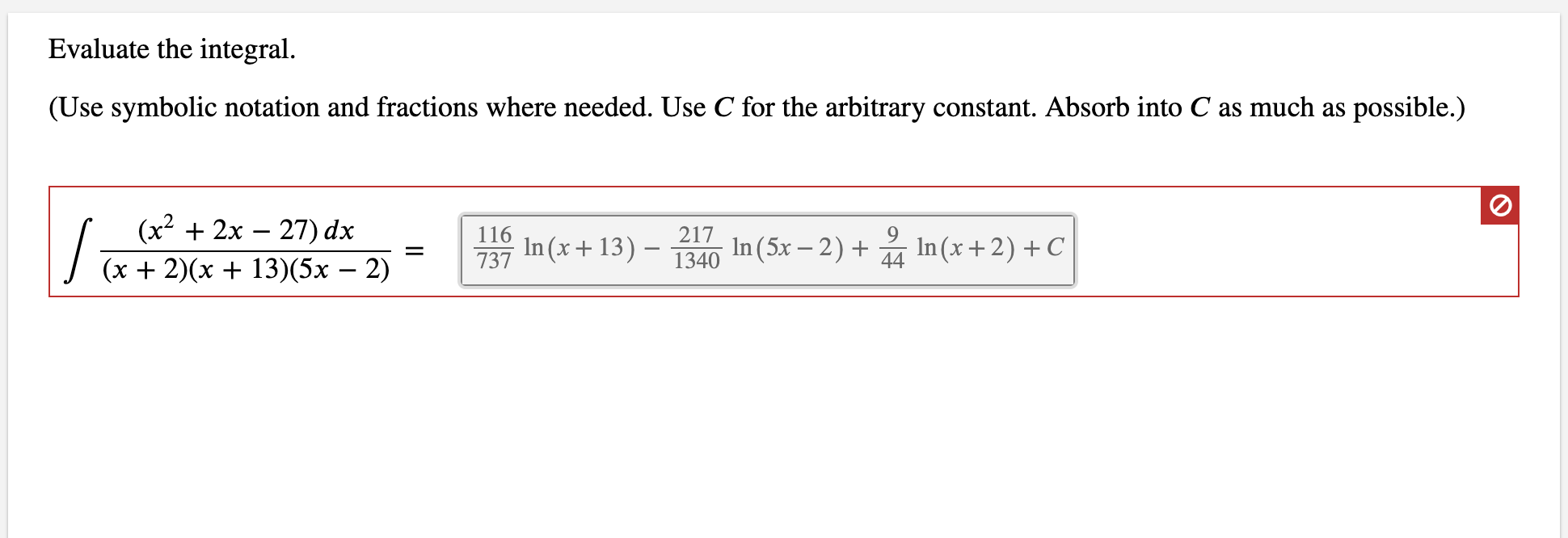 Solved Evaluate The Integral Use Symbolic Notation And 9913