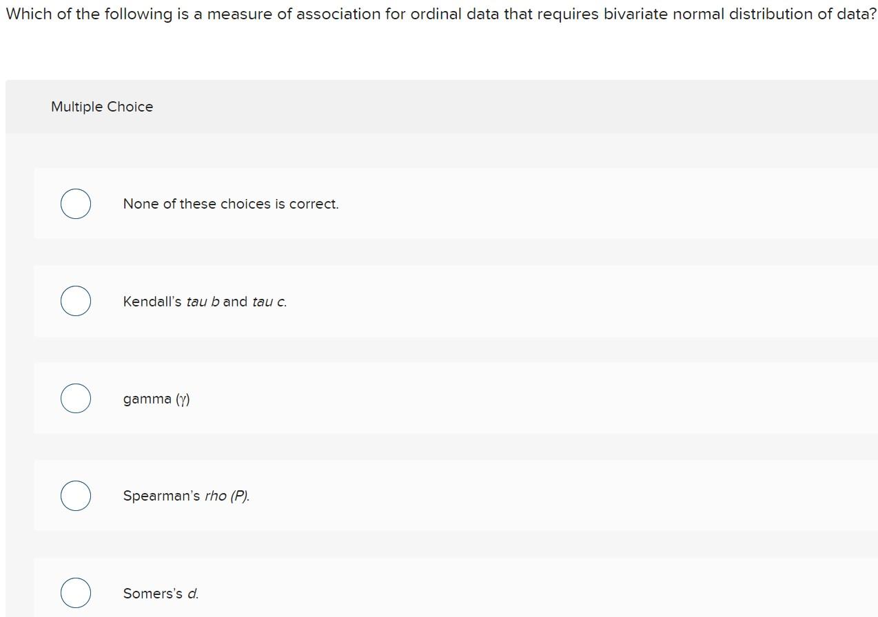Solved hich of the following is a measure of association for | Chegg.com