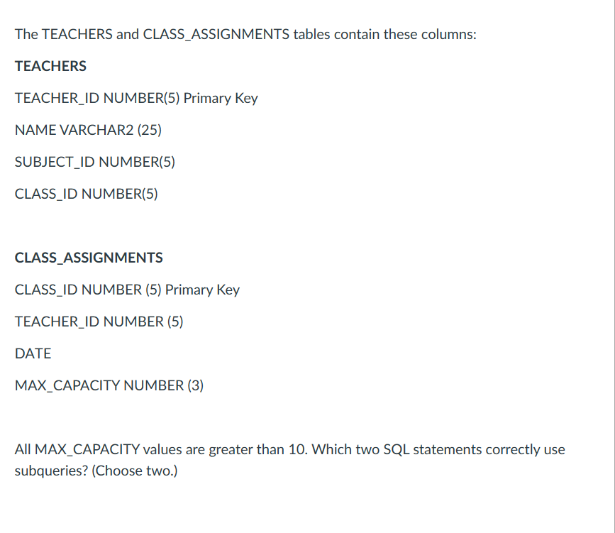 the teachers and class_assignments tables contain these columns