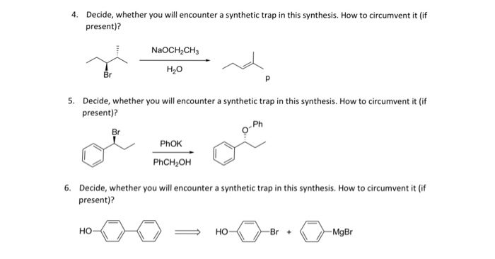 Solved Decide, whether you will encounter a synthetic trap | Chegg.com