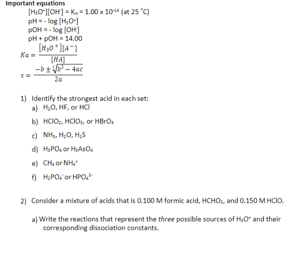 Solved + Important equations [H3O+][OH-] = Kw = 1.00 x 10-14 | Chegg.com