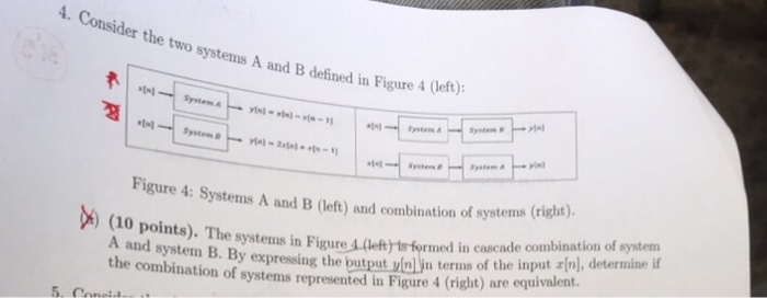 Solved Considering the two systems a and B defined in the | Chegg.com
