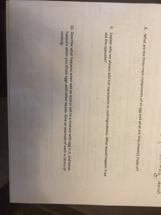 Solved 8. What are the three main components of an egg and | Chegg.com