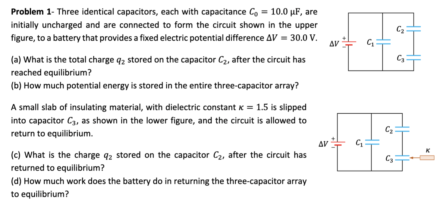 Solved Problem 1- Three Identical Capacitors, Each With | Chegg.com