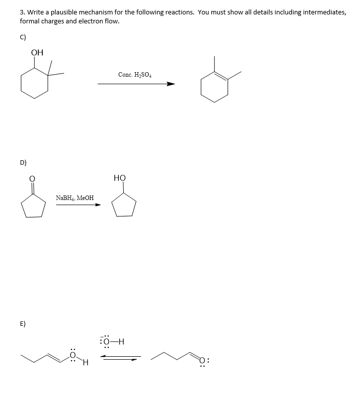 Solved 3. Write a plausible mechanism for the following | Chegg.com