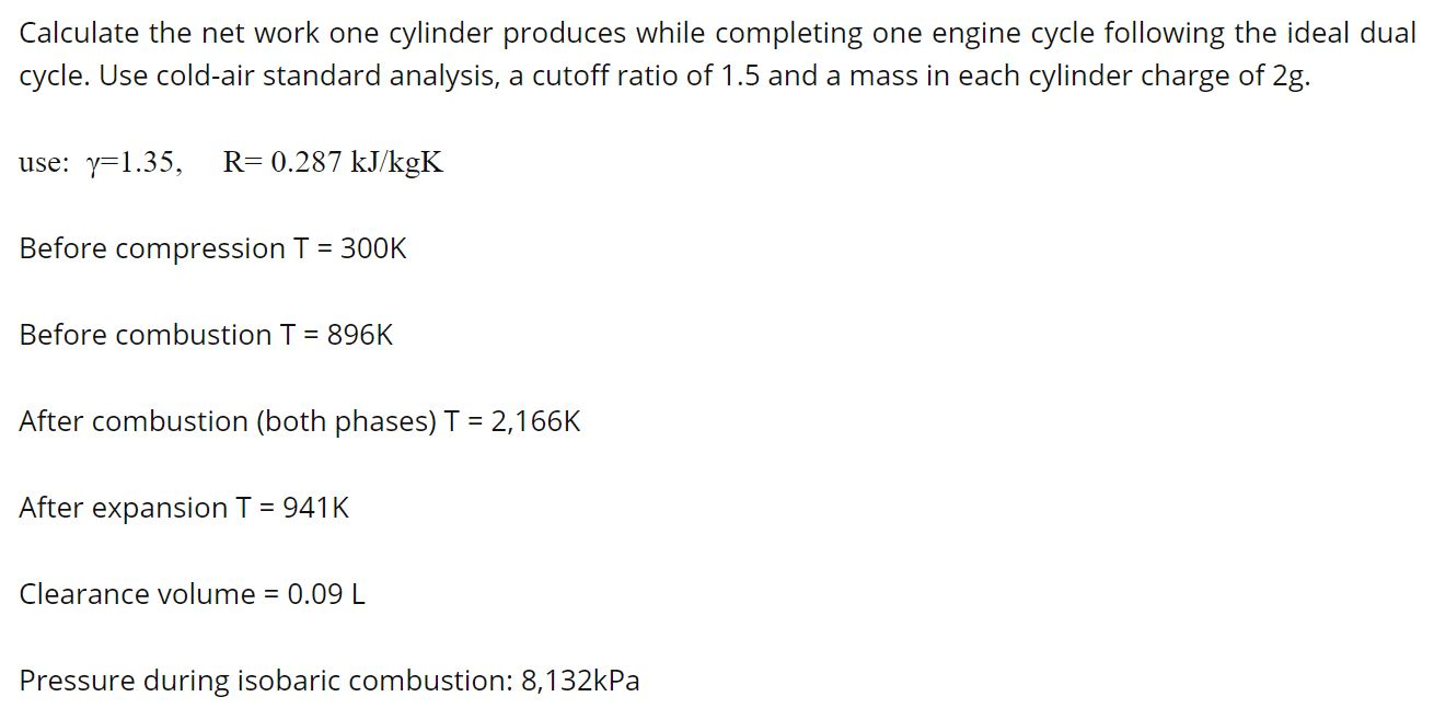 Solved Calculate the net work one cylinder produces while | Chegg.com