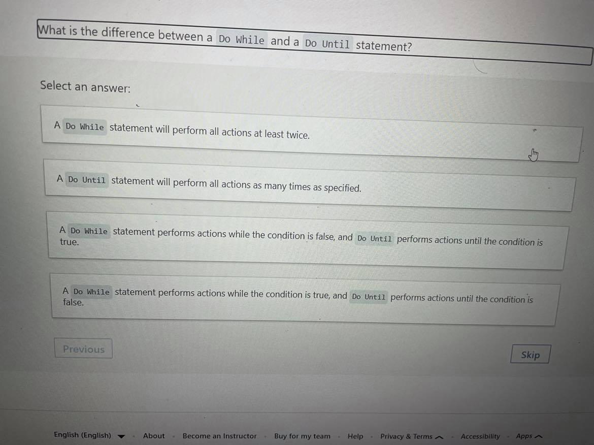 Solved What is the difference between a Do While and a Do | Chegg.com