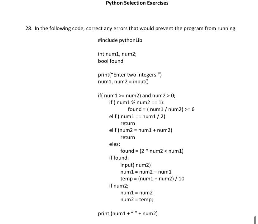 solved-python-selection-exercises-28-in-the-following-code-chegg