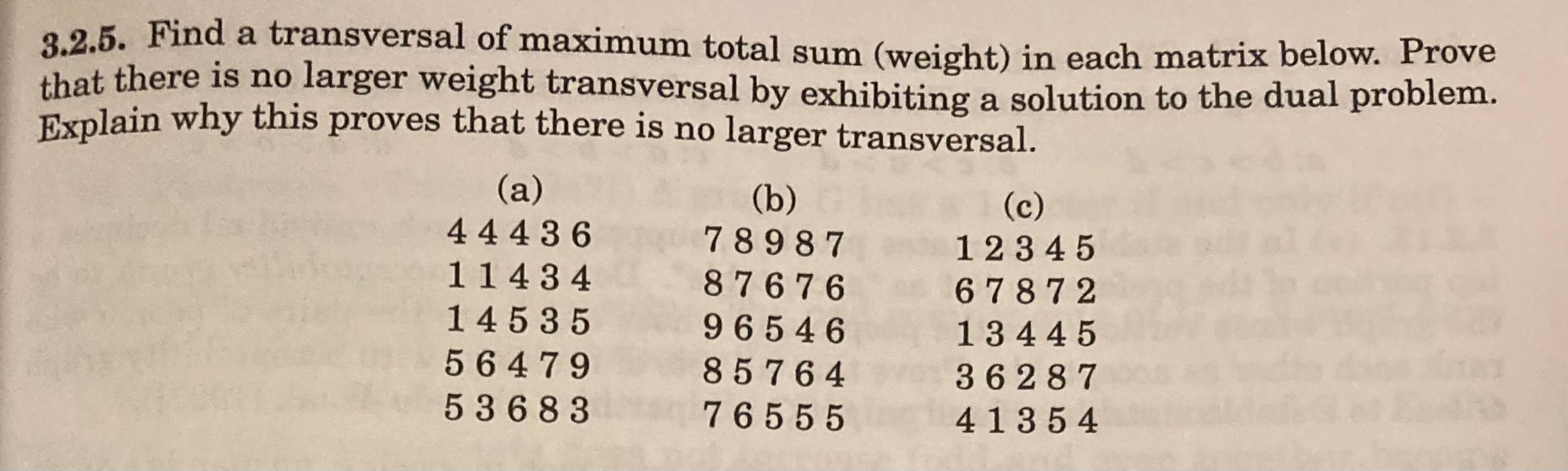 3.2.5. Find a transversal of maximum total sum | Chegg.com