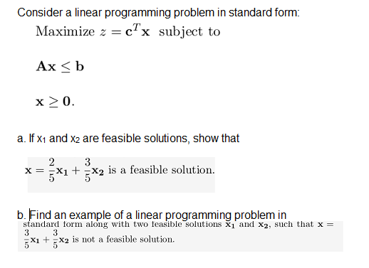 Solved basically any LP problem that would make part b not a | Chegg.com