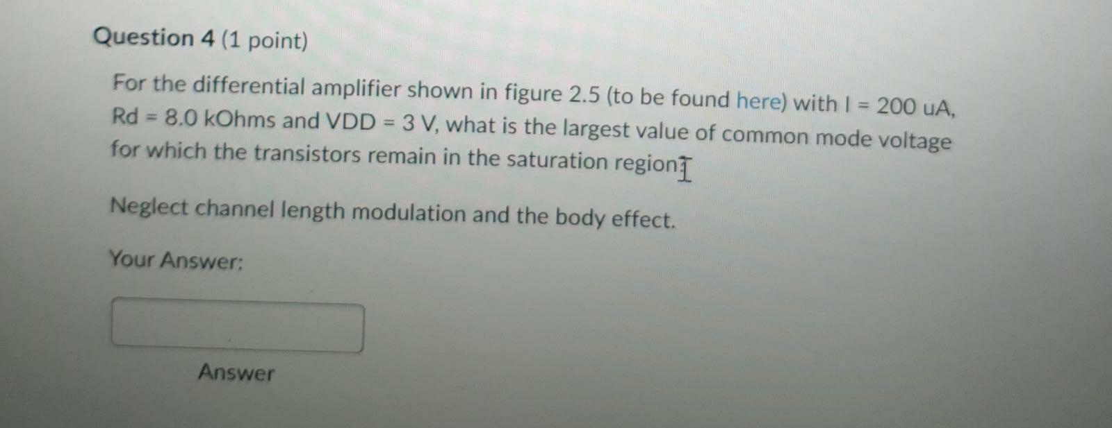 Solved For the differential amplifier shown in figure 2.5 | Chegg.com