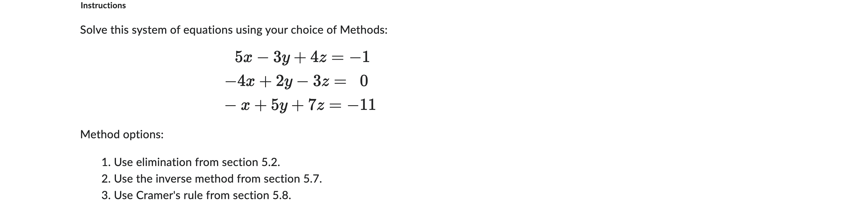 Solved Solve this system of equations using your choice of | Chegg.com