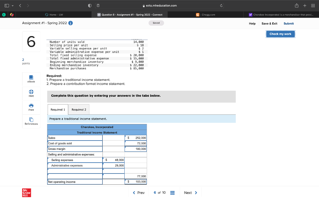 Solved Required: 1. Prepare A Traditional Income Statement. | Chegg.com