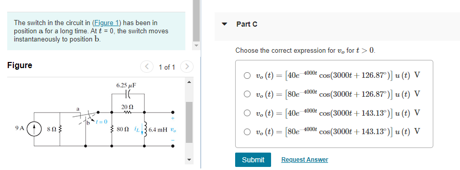 Solved Part The switch in the circuit in (Figure 1) has been | Chegg.com