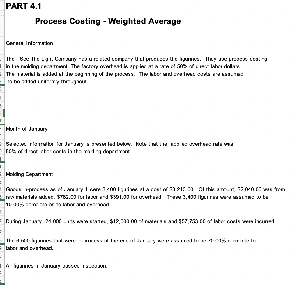 Solved PART 4.1 Process Costing - Weighted Average General | Chegg.com