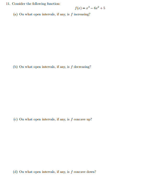 Solved 11. Consider the following function: f(x)= x3 - 6x2 | Chegg.com