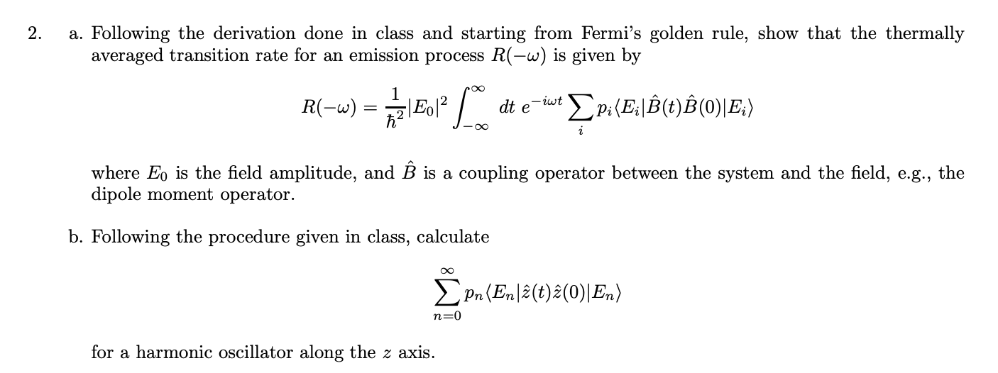 2 A Following The Derivation Done In Class And Chegg Com