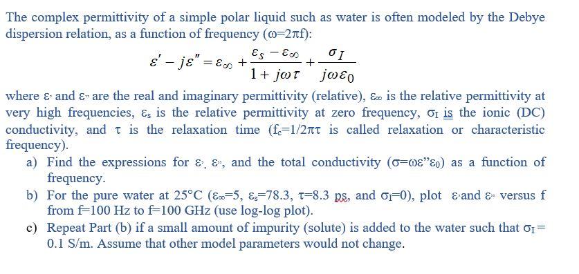 01 + 1 + jot The complex permittivity of a simple | Chegg.com