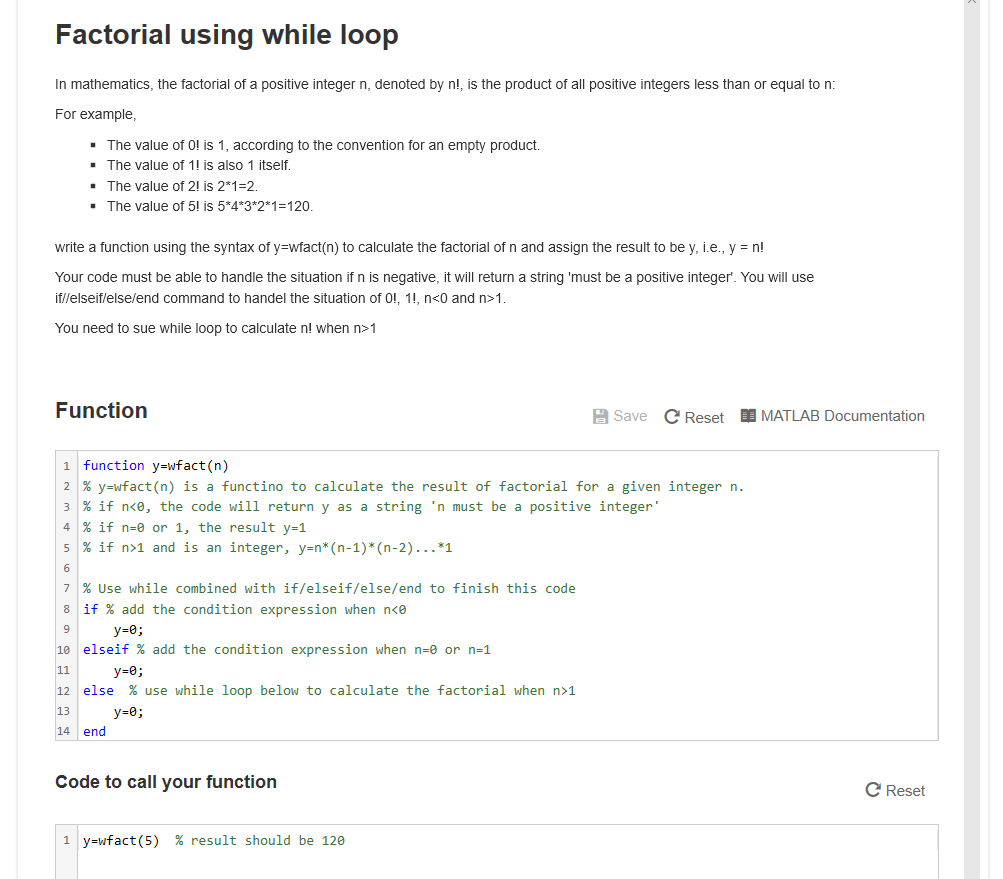 Solved Factorial using while loop In mathematics, the | Chegg.com