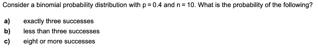 Solved Consider a binomial probability distribution with | Chegg.com