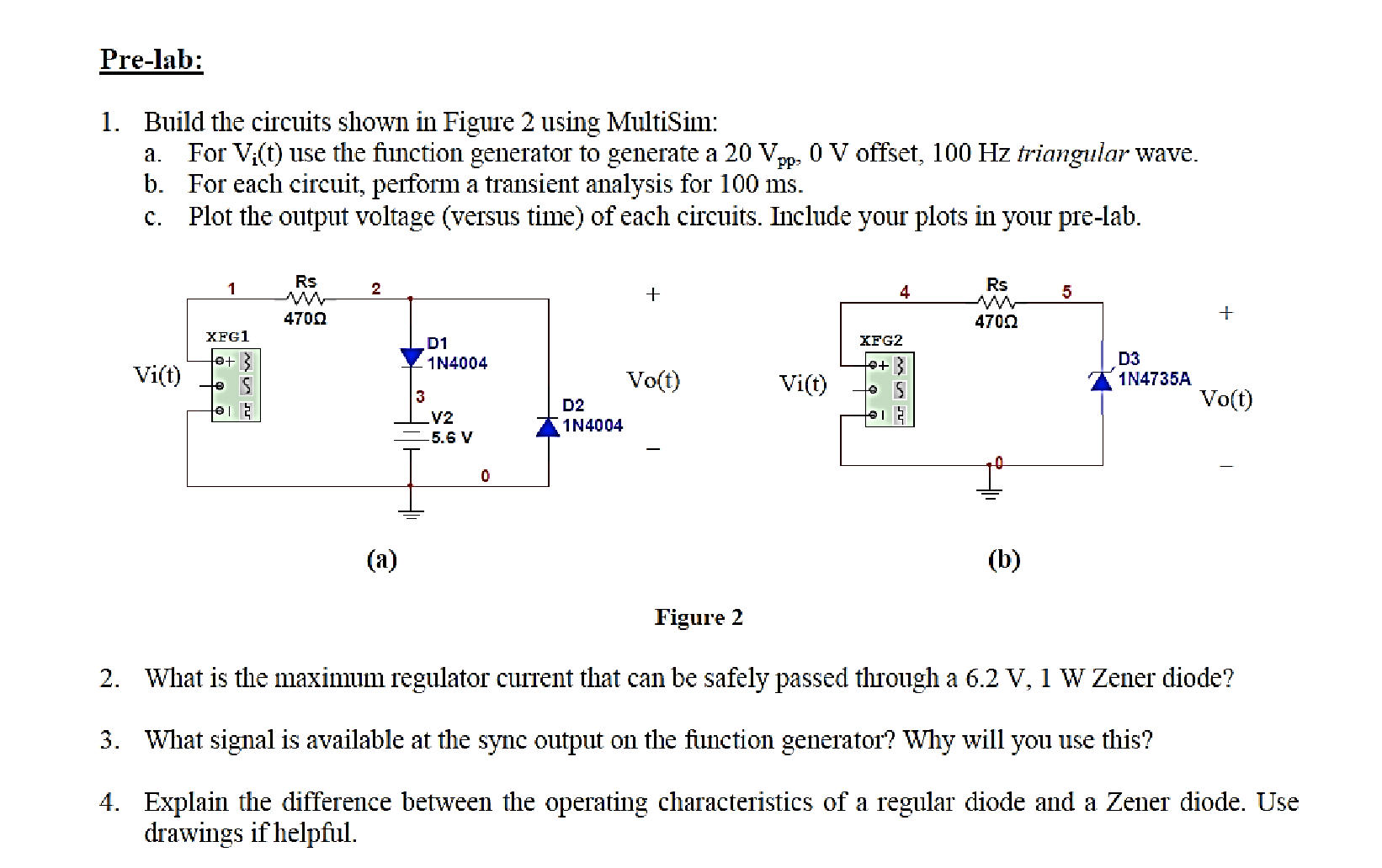 Solved 1. Build the circuits shown in Figure 2 using | Chegg.com
