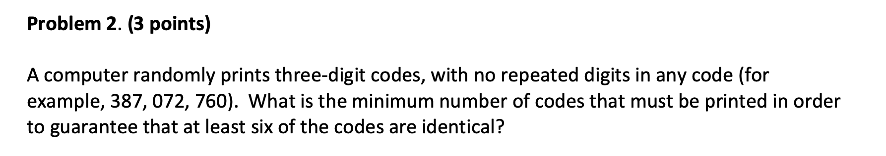 Solved Problem 2. (3 points) A computer randomly prints | Chegg.com