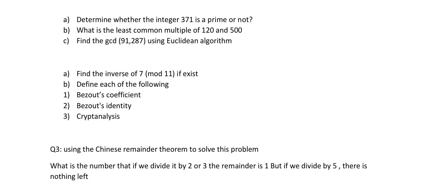 Solved a) Determine whether the integer 371 is a prime or | Chegg.com