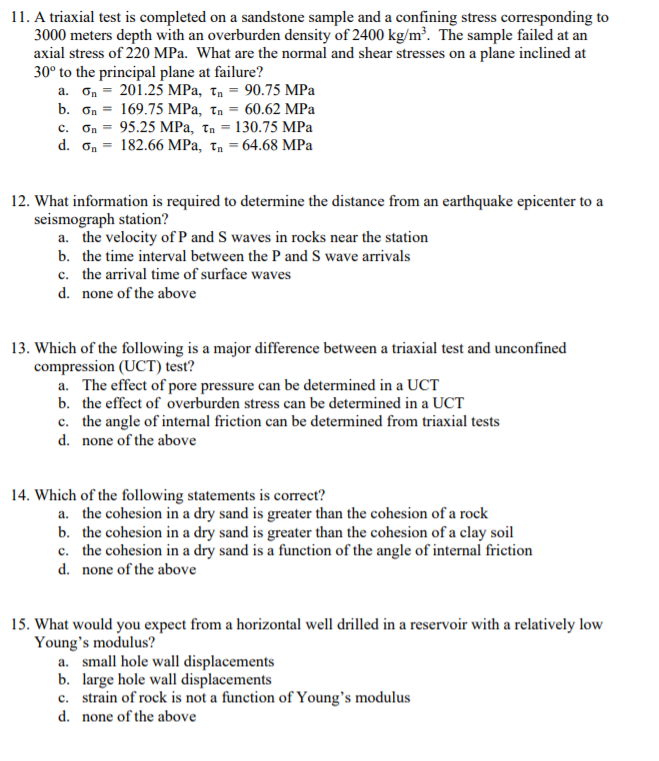 Solved 11. A triaxial test is completed on a sandstone | Chegg.com