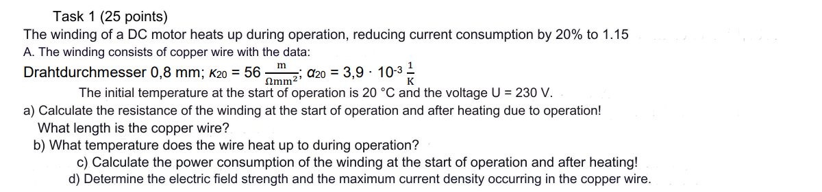 Task 1 (25 points) The winding of a DC motor heats up | Chegg.com