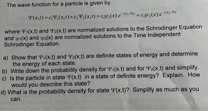 Solved The wave function for a particle is given by where | Chegg.com