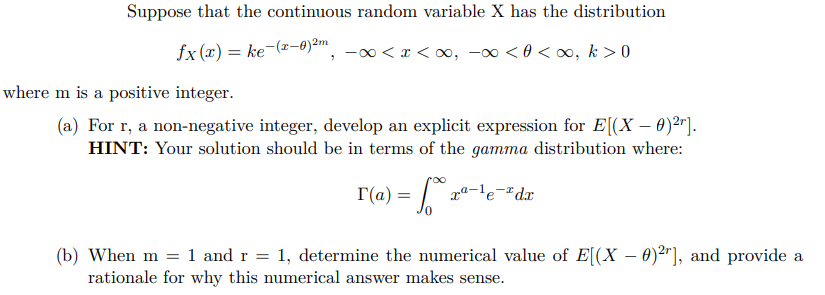 Solved Suppose that the continuous random variable X has | Chegg.com