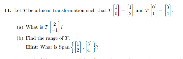 Solved 1. Let T be a linear transformation such that | Chegg.com